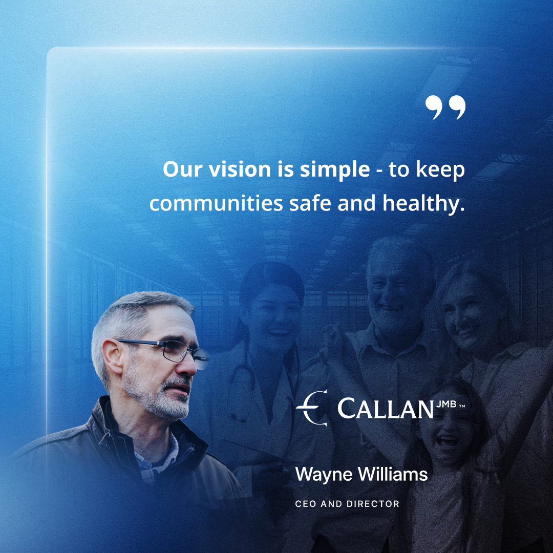 At <a href="/CallanJMB/">Callan</a>, our purpose drives everything we do. Through innovation, integrity, and collaboration, we’re focused on building safer, healthier communities for all. 

$CJMB #Leadership #CommunityImpact #HealthAndSafety #WayneWilliams #CallanJMB #VisionDriven