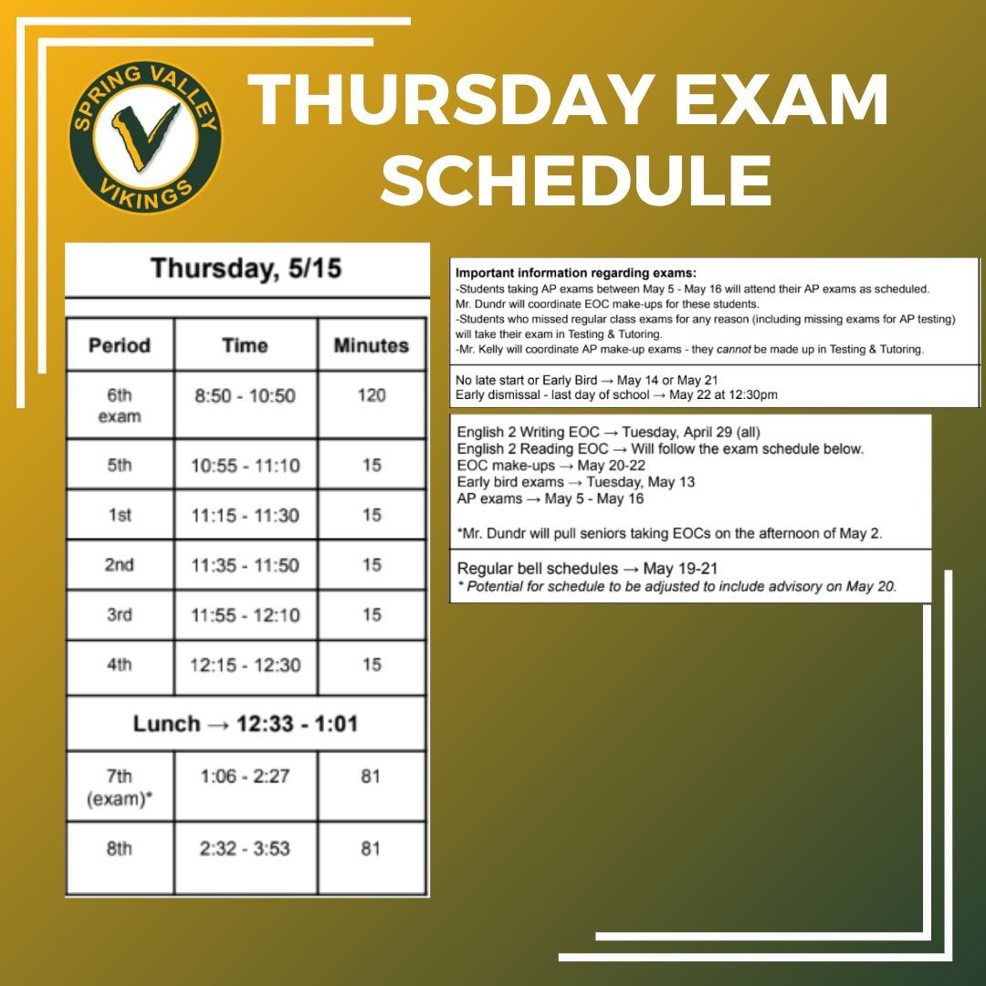 The fourth day of exams is almost here! Make sure to get plenty of rest tonight so you're fully prepared. Also, don't forget to check the bell schedule to know exactly when and where you need to be. Good luck! GO VIKINGS!