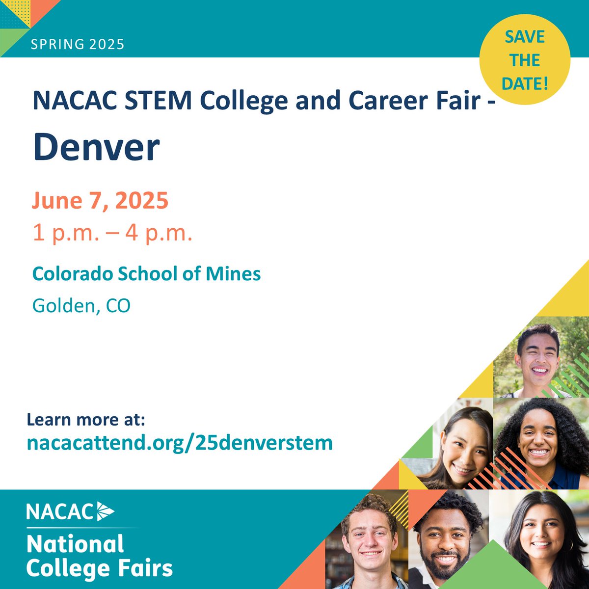 NACACFairs's tweet image. NACAC #STEM College and Career Fair: Join us on June 7 from 1-4 pm at the Colorado School of Mines.
Attendee registration: ow.ly/xWg450TeCns
Exhibitor registration: ow.ly/8vtM50V81UU
#collegefair #collegefairs #savethedate