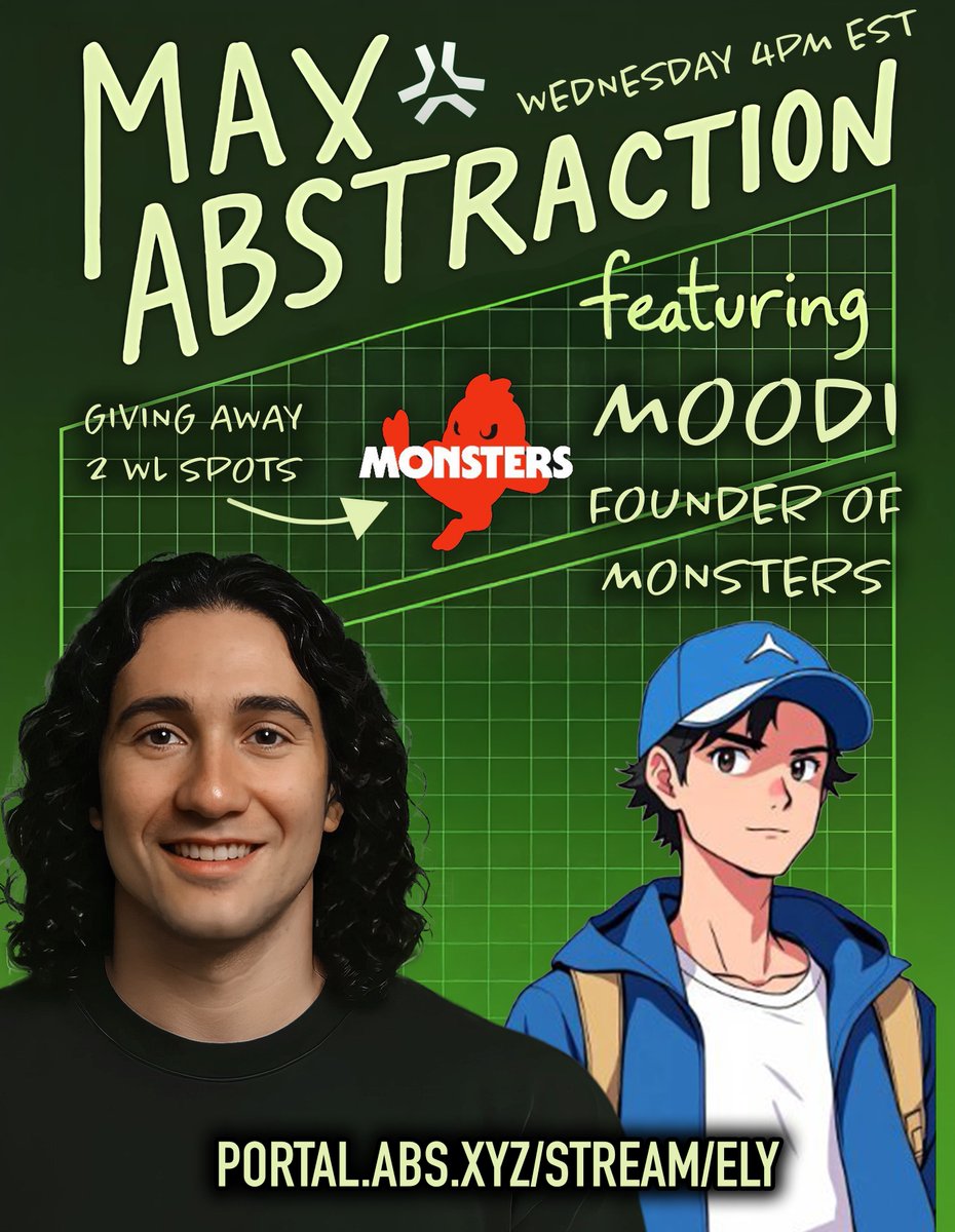 WE'RE LIVE!

On MAX ABSTRACTION, we're talking to the <a href="/moodsMoodi/">moodi</a>, the founder of <a href="/monstersdotfun/">Monsters</a>!   

- AI Gaming on Abstract 
- Capsules Mint 
- Exclusive Alpha    

AND WE'RE GIVING AWAY 2 WL SPOTS!    

RT &amp; FOLLOW TO ENTER

Watch here: portal.abs.xyz/stream/Ely