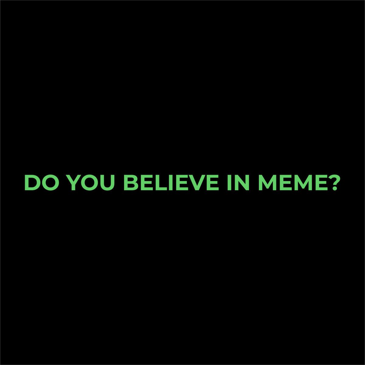 BelieveMemeSol's tweet photo. This isn’t just a meme.
It’s a calling.
Do you believe?
$MEMECOIN #BeliveInMeme https://t.co/awPxMbiS7t