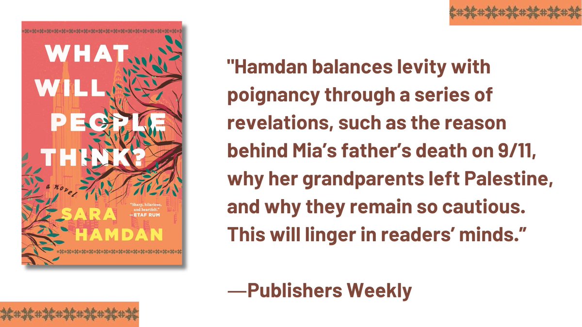 “Hamdan balances levity with poignancy through a series of revelations, such as the reason behind Mia’s father’s death on 9/11, why her grandparents left Palestine, and why they remain so cautious. This will linger in readers’ minds.”
―Publishers Weekly amazon.com/What-Will-Peop…