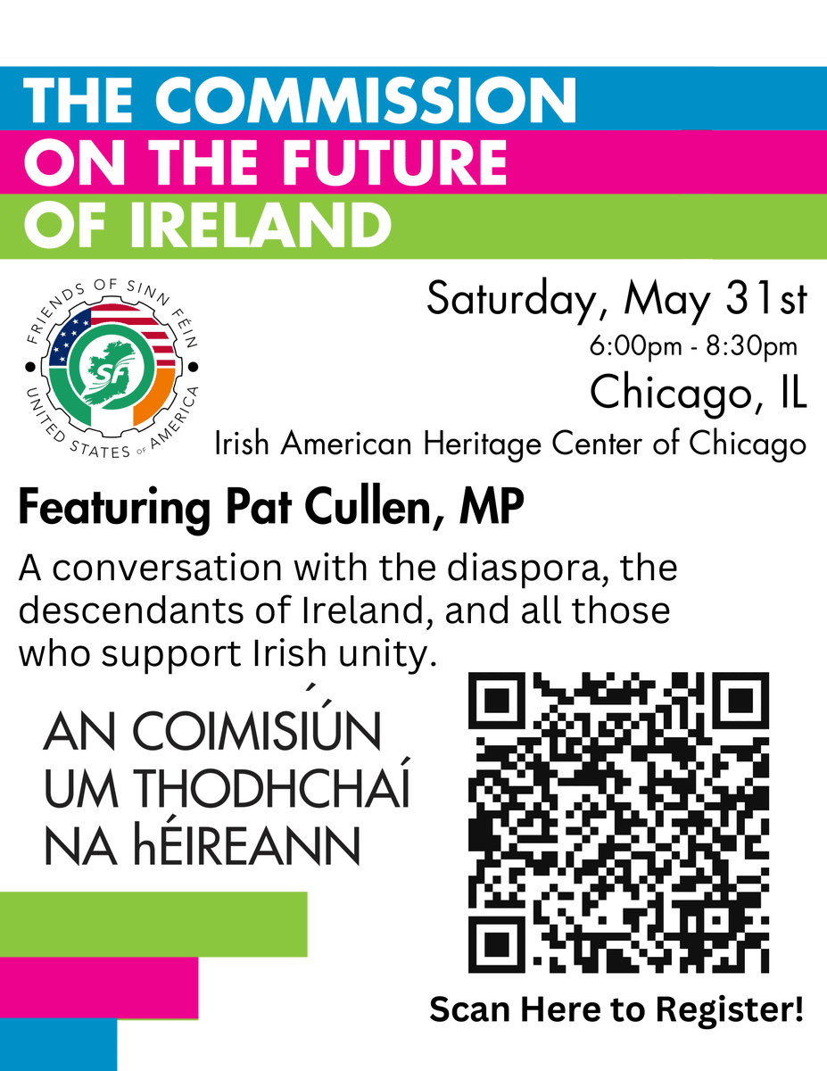 Chicago! Have you registered for the "Irish Unity People's Assembly: Diaspora" yet? Scan the code or click the link and sign up today!  Dig into the work of preparing &amp; planning for a new and united Ireland. We all have a role to play! eventbrite.com/e/131589861116…