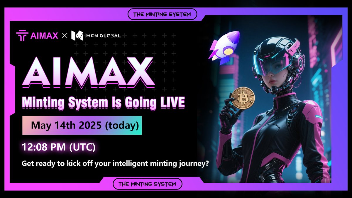 AiMaX_web3's tweet photo. @GOW_Godofwealth 🚀 Minting System Now Live

The $MAX minting system is going LIVE! 

📆: May 14th 2025 (today) 
🕰️: 12:08 PM (UTC) 

Get ready to kick off your intelligent minting journey with AIMAX.

#AIMAX #trading #Web3 #AITrading #cryptotrading https://t.co/tg8KYnYBtP