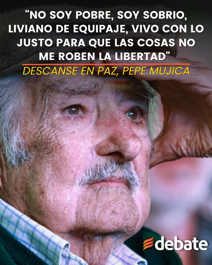 El pobre no es un pobre, es un tipo que no tiene plata. La pobreza es otra cosa, es una construcción mental."**  
   *Reflexionando sobre la diferencia entre la pobreza material y la cultural.
No soy pobre, soy sobrio. Mi forma de vivir es una consecuencia de mis ideales."**