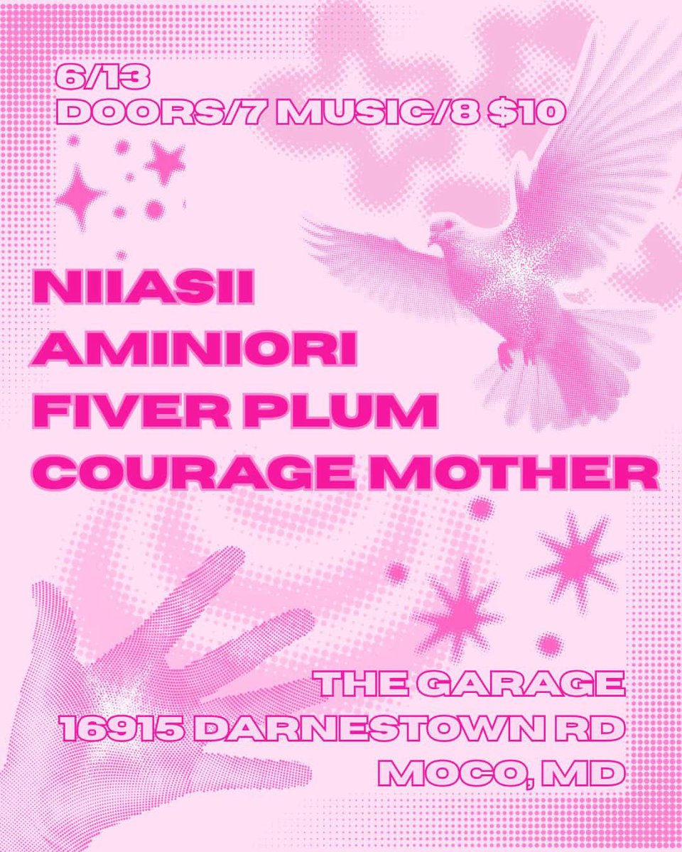 ‘notha show just announced ! ✨😸

on 6/13 we’re coming back to the garage (16915 darnestown rd, boyds md) alongside <a href="/niiasii/">Niiasii</a> <a href="/fiverplum/">Fiver Plum</a> and aminori ! 

doors at 7, tix are $10, c u there !
