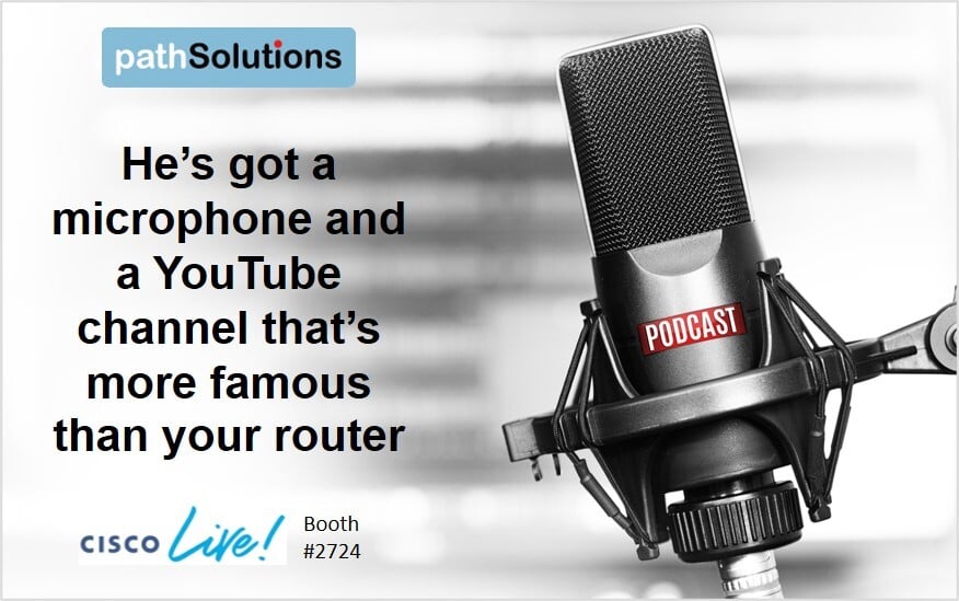 goPathSolutions's tweet image. Attending #CiscoLive - Here's hint #2 for our MYSTERY GUEST: He’s got a microphone and a YouTube channel that’s more famous than your router. We'll announce who it is May 21st. 

Find the 1st hint here: hubs.li/Q03m8kNp0 
#NetworkTroubleshooting #NetworkAutomation #NetOps