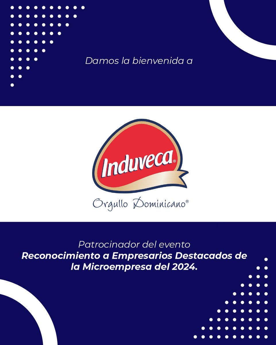 fddesarrollo's tweet photo. Agradecemos a @induvecaRD  por sumarse como patrocinador de nuestro evento de Reconocimiento a Empresarios Destacados de la Microempresa del 2024, a celebrarse el próximo 11 de junio en Escenario 360.

#Induveca apoyando siempre las microempresas y al desarrollo del país. https://t.co/UlnPj3CREh