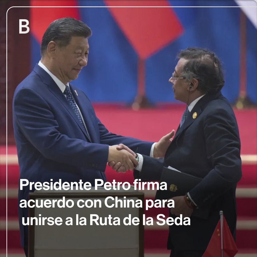 🇨🇴 🇨🇳 El presidente Gustavo Petro se unió a la iniciativa de la Ruta de la Seda de China con el objetivo de estimular el comercio y atraer inversión china a Colombia, aunque su máxima autoridad diplomática recalcó que EE.UU. continúa siendo el principal aliado del país. Reportan