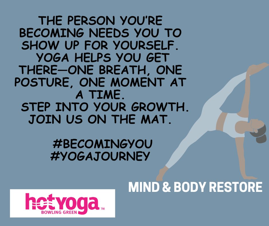 #hotyogabowlinggreen #hotyogabg #shoplocal #bestofbg #journey #yogahelps