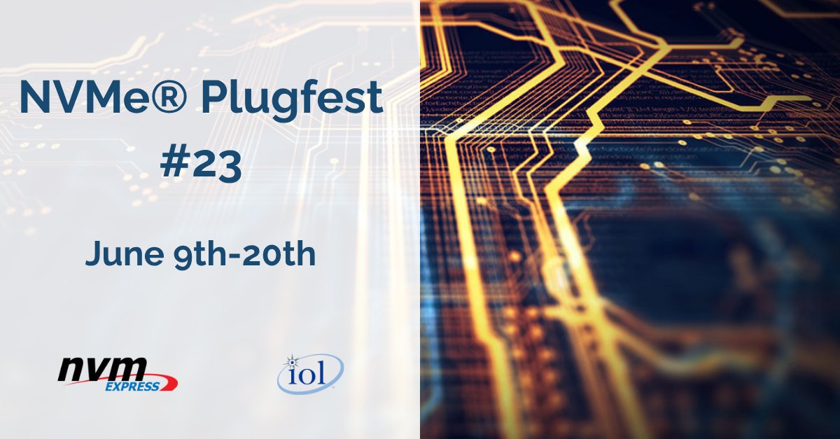 Get ready for NVMe® Plugfest #23 happening from June 9th to 20th hosted by the IOL! This event will include live migration validation for PCIe devices and testing for NVMe-oF™ protocols. Products must be delivered to the IOL by May 30th, register today! bit.ly/NVMe-plugfest