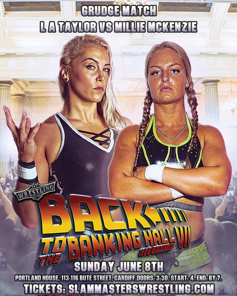 Slammasters Wrestling (@slammasterswres) on Twitter photo Match Announcement! ๐ข
The angrier, more dangerous than ever <a href="/L_A_Taylor_/">L A Taylor โข LAใใคใฉใผใใ</a> faces <a href="/MMckenzieWWE/">Millie Mckenzie</a> in the Banking Hall!
This is one not to be missed!
๐๏ธ slammasterswrestling.com/cardiff/
๐
Sun 8th June
๐Portland House, Cardiff Bay
โฐDoors: 3:30, Start: 4pm
๐ช All ages! Match Announcement! ๐ข
The angrier, more dangerous than ever <a href="/L_A_Taylor_/">L A Taylor โข LAใใคใฉใผใใ</a> faces <a href="/MMckenzieWWE/">Millie Mckenzie</a> in the Banking Hall!
This is one not to be missed!
๐๏ธ slammasterswrestling.com/cardiff/
๐
Sun 8th June
๐Portland House, Cardiff Bay
โฐDoors: 3:30, Start: 4pm
๐ช All ages!