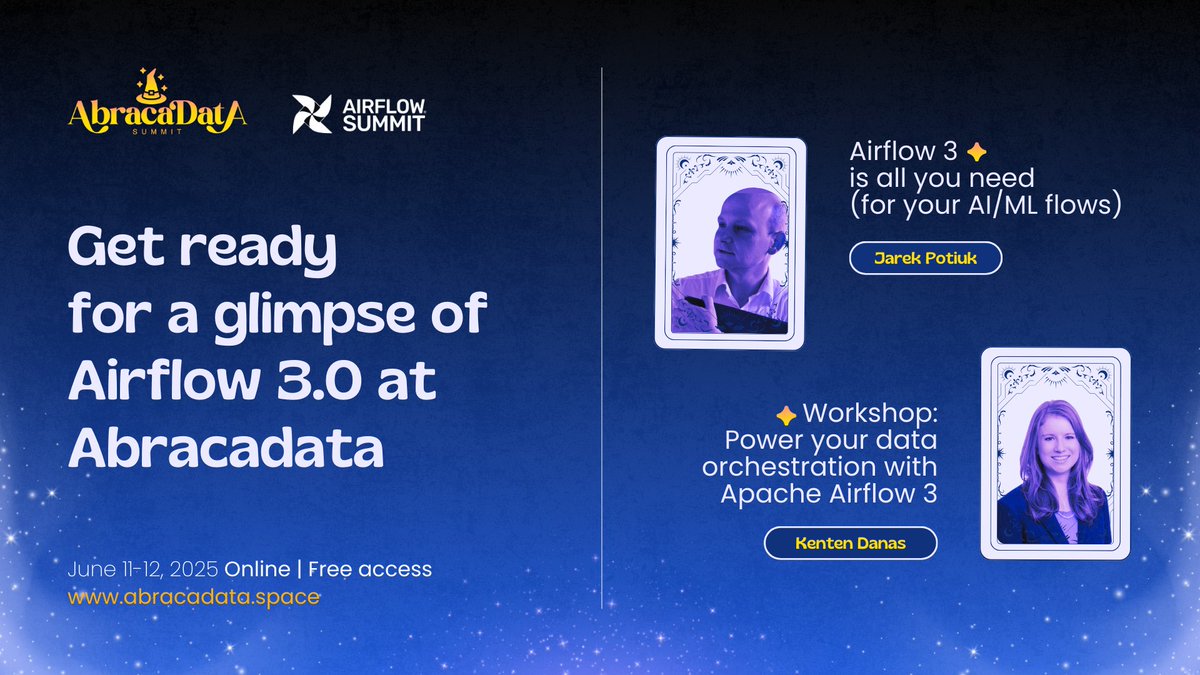 AbracaData (@abracadataspace) on Twitter photo 🔄 <a href="/ApacheAirflow/">Apache Airflow</a> 3.0 is here—and it’s a game changer.
Get a glimpse of it by Kenten Danas & Jarek Potiuk at Abracadata, the online and free conference that aims to show the #data magic behind the scenes of #AI.
Save your spot here: abracadata.space
<a href="/AirflowSummit/">Airflow Summit</a> 🔄 <a href="/ApacheAirflow/">Apache Airflow</a> 3.0 is here—and it’s a game changer.
Get a glimpse of it by Kenten Danas & Jarek Potiuk at Abracadata, the online and free conference that aims to show the #data magic behind the scenes of #AI.
Save your spot here: abracadata.space
<a href="/AirflowSummit/">Airflow Summit</a>