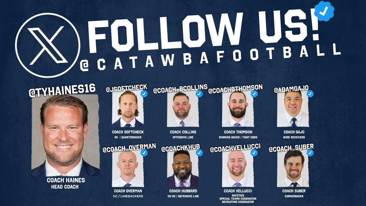 Catawba Football (@catawbafootball) on Twitter photo Follow the Staff: Head Coach :
<a href="/tyhaines16/">Tyler Haines</a>
O Staff:
OC / QB:
<a href="/JSoftcheck/">Jordan Softcheck</a>
OL:
<a href="/Coach_BCollins/">Brian Collins</a>
RB / TE:
<a href="/CoachBThomson/">Braden Thomson</a>
WR:
<a href="/AdamGajo/">Adam Gajo</a>
D Staff:
DC / LB:
<a href="/Coach_Overman/">Tee Overman</a>
Co-DC / DL:
<a href="/CoachKhub/">Khanis Hubbard</a>
S / STC / RC:
<a href="/CoachVellucci/">Jake Vellucci</a>
CB:
<a href="/Coach_Suber/">Bryce Suber</a> Follow the Staff: Head Coach :
<a href="/tyhaines16/">Tyler Haines</a>
O Staff:
OC / QB:
<a href="/JSoftcheck/">Jordan Softcheck</a>
OL:
<a href="/Coach_BCollins/">Brian Collins</a>
RB / TE:
<a href="/CoachBThomson/">Braden Thomson</a>
WR:
<a href="/AdamGajo/">Adam Gajo</a>
D Staff:
DC / LB:
<a href="/Coach_Overman/">Tee Overman</a>
Co-DC / DL:
<a href="/CoachKhub/">Khanis Hubbard</a>
S / STC / RC:
<a href="/CoachVellucci/">Jake Vellucci</a>
CB:
<a href="/Coach_Suber/">Bryce Suber</a>