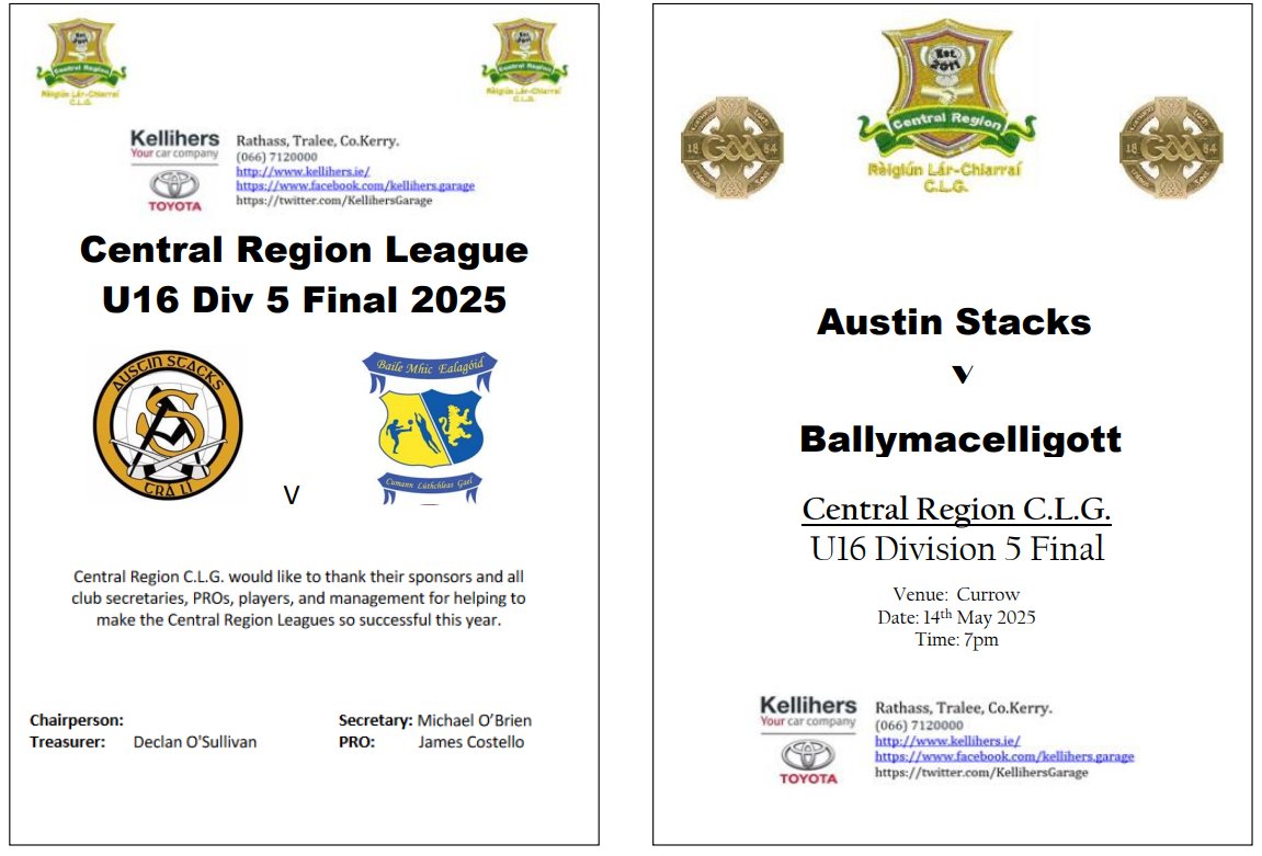 The <a href="/KellihersGarage/">Kellihers Garage</a>, <a href="/Central_Reg_GAA/">CentralRegionGAA</a> U16 Competition 2025, Division 5 Final:
<a href="/AustinStacksGAA/">AustinStacksGAA</a> v <a href="/Ballymac_gaa/">Ballymacelligott GAA</a>.
Tonight, Wednesday 14th May at 7pm in <a href="/CurrowGAAClub/">Currow GAA</a>.