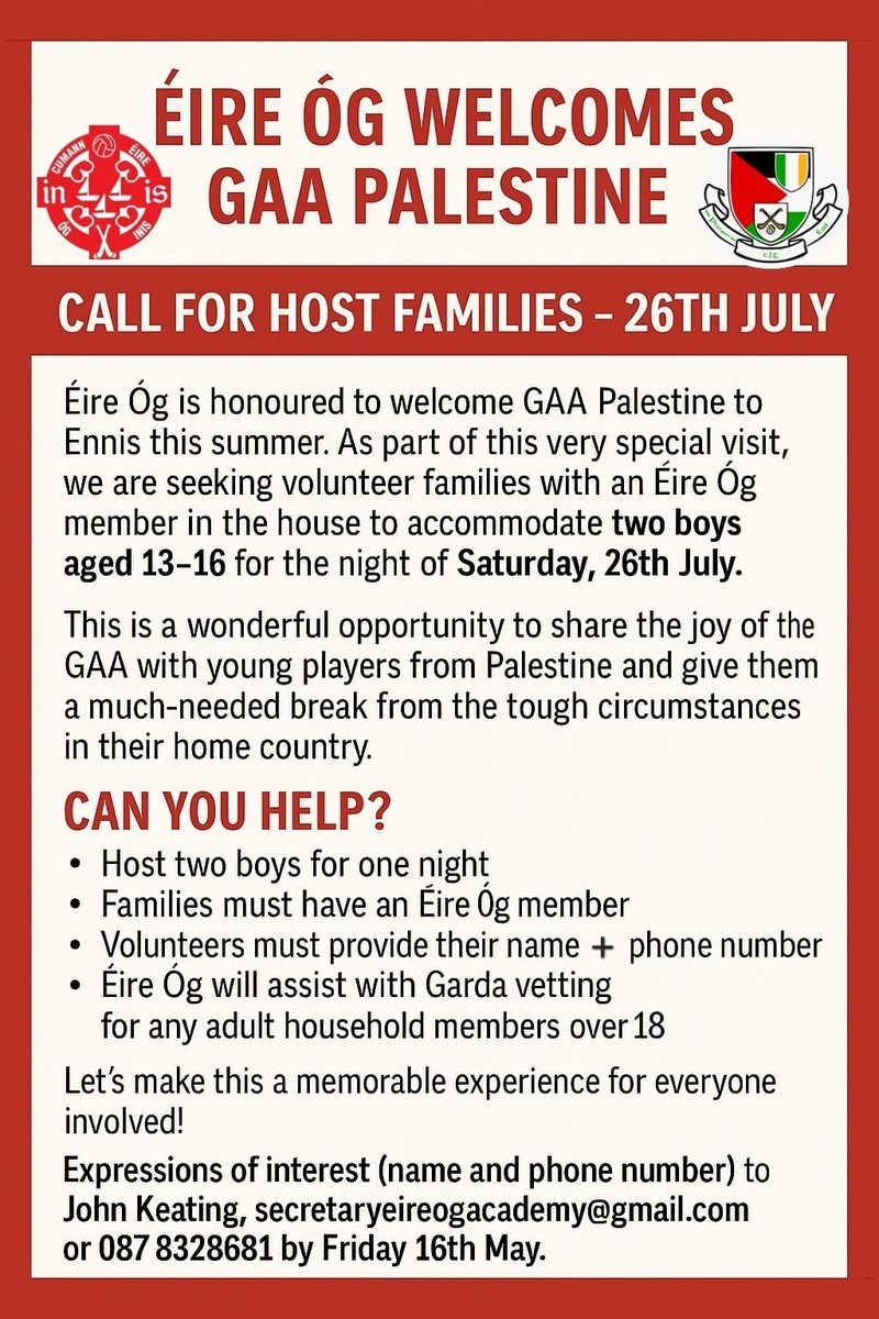 Éire Óg is delighted to welcome GAA Palestine on July 26th and to help give the children a much needed break. To facilitate this we need host families for 1 night. Please see poster for details: