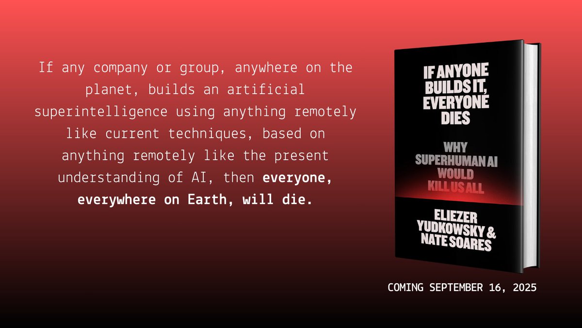 So8res's tweet image. I wrote a book with Eliezer Yudkowsky. It’s about how smarter-than-human AI is on track to kill us all, written in hopes of bringing the conversation into the mainstream. Lots of people are alarmed; ~nobody wants to sound alarmist. The time is ripe. Preorders help. Link below.