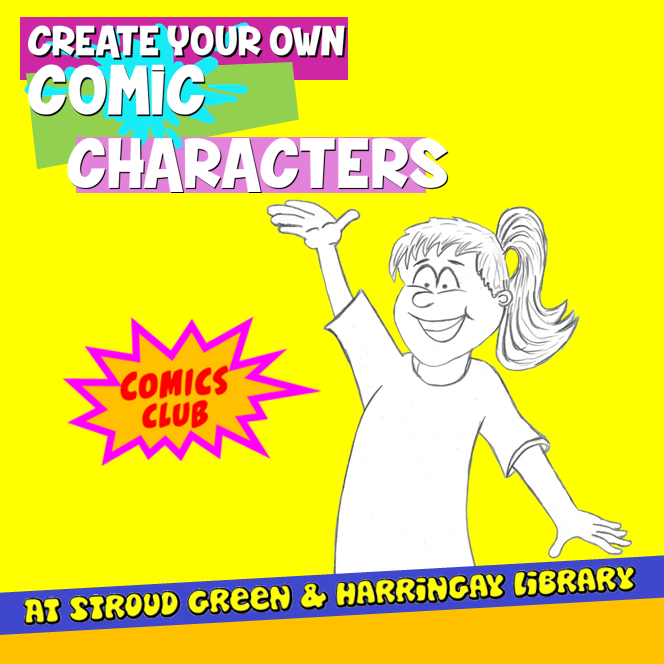 We’ve got lots of comics for you to read at Comics Club, this Saturday at Stroud Green &amp; Harringay Library: come and read from their large selection of comics and join in with the drawing activity! Suitable for ages 6-11

Saturday 17 May, 1-2.30pm