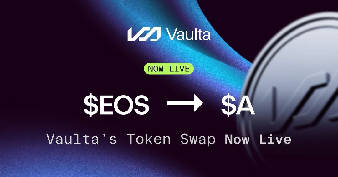 $A is now live. 

Vaulta’s token swap has officially begun:

🏦 1:1 swap from $EOS.
🏦 No tokenomics changes.
🏦 No fees.

This is more than a new ticker. It’s the foundation of Web3 banking.

Start swapping now: vaulta.com/resources/vaul…