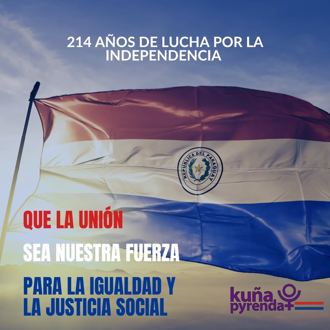 Independencia es que cada ciudadano y ciudadana acceda a salud y educación de calidad, trabajo digno, ambiente sano. Porque ser libres es vivir con dignidad y justicia social. ¡Feliz Día de la Independencia!

#214Py #IndependenciaPy #IndependenciaParaguay #Soberania