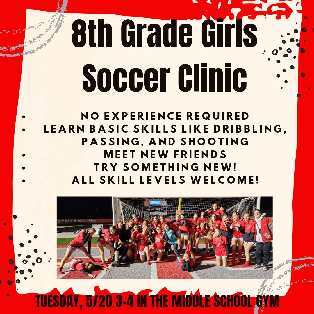 Girls soccer players needed! We will be holding a clinic for 8th grade girls who would like to try soccer. No experience necessary.