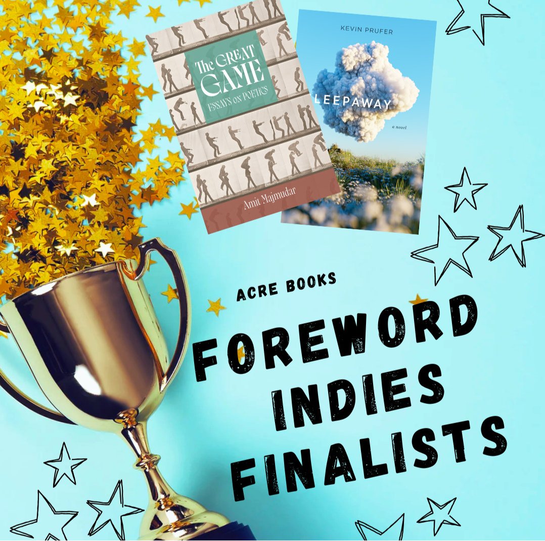 Acre Books (@acre_books) on Twitter photo We're counting down until the big reveal at the awards ceremony this June! Fingers crossed for our 2025 @ForewordReviews INDIES Finalists <a href="/Prufer_Kevin/">Kevin Prufer</a> (SLEEPAWAY) and <a href="/AmitMajmudar/">Amit Majmudar</a> (THE GREAT GAME). 🎉🎉🎉 We're counting down until the big reveal at the awards ceremony this June! Fingers crossed for our 2025 @ForewordReviews INDIES Finalists <a href="/Prufer_Kevin/">Kevin Prufer</a> (SLEEPAWAY) and <a href="/AmitMajmudar/">Amit Majmudar</a> (THE GREAT GAME). 🎉🎉🎉