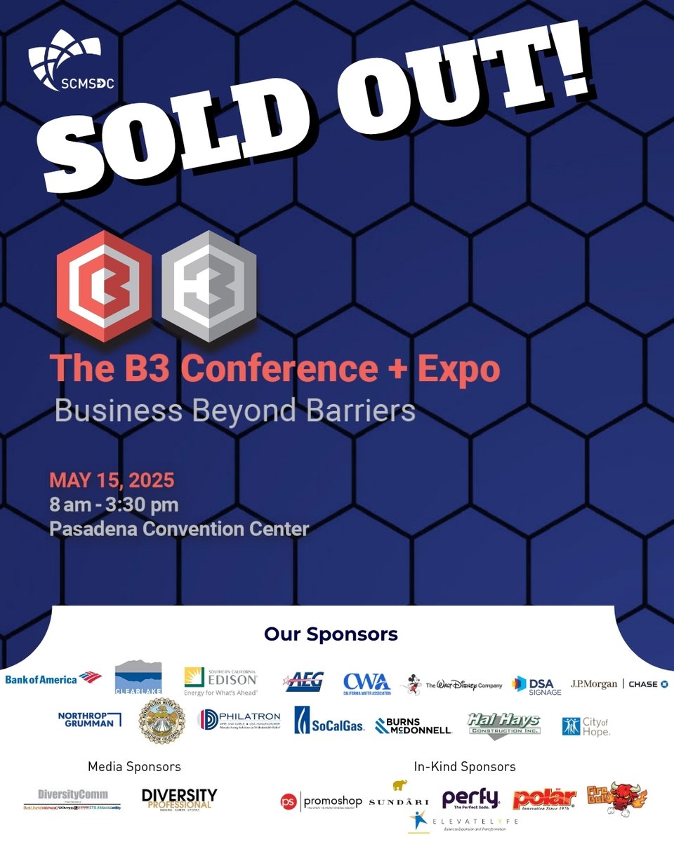 🚨 SOLD OUT! 🚨
The 2025 B3 Conference + Expo: Business Beyond Barriers is officially SOLD OUT! A huge THANK YOU to our sponsors for helping make this event possible — we couldn’t do it without your support! 🙌

#B3Conference #SCMSDC #BusinessBeyondBarriers #B3Expo2025