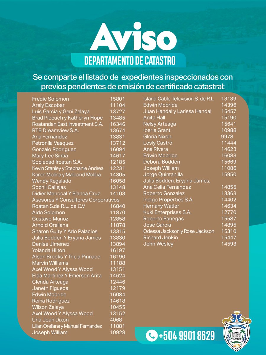 Se comparte el listado de los expedientes inspeccionados con previos en el Departamento de Catastro. Tomar nota 📝
.
.
The list of files inspected with previous records in the Cadastre Department is being shared. Please take note 📝

#RoatánAvanza