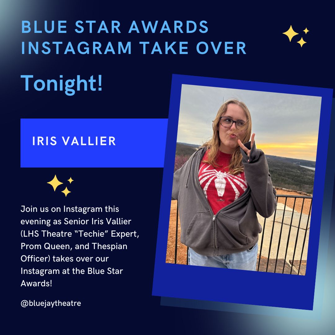 Tonight's the Night! Join us over on Instagram as Senior Iris Vallier takes us along to the Blue Star Awards!
instagram.com/bluejaytheatre/