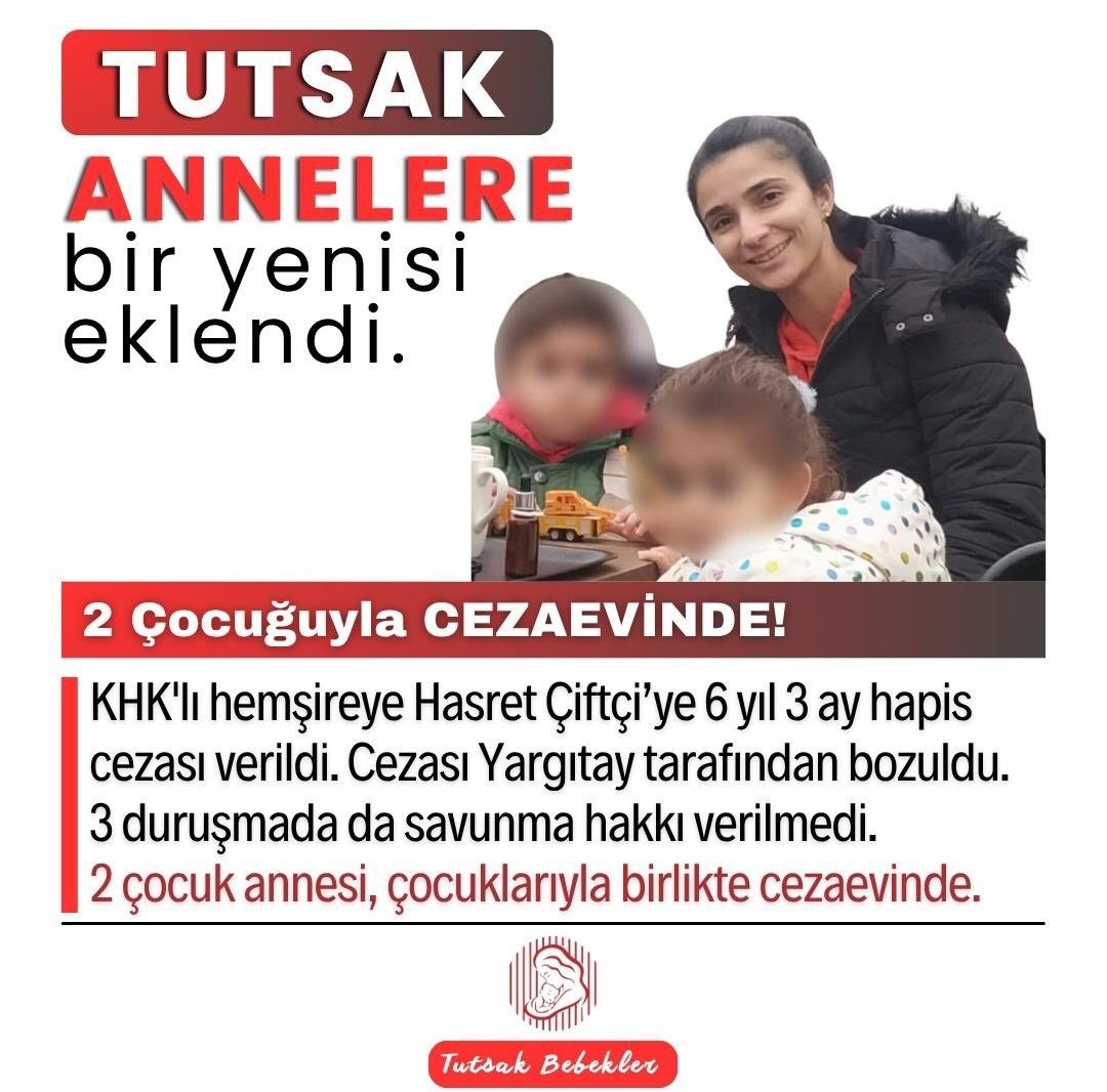 İki çocuğu ile hapiste, savunma hakkı verilmiyor!

Edirne L tipi Cezaevi'ndeki KHK'lı hemşire Hasret Çiftçi'nin yanındaki 5 ve 3 yaşlarındaki 2 çocuğu; 16 aydır ne bir park gördü, ne de özgürce koşabildiler.

Yargıtay, Hasret Çiftçi hakkındaki mahkumiyet kararını bozdu ama
