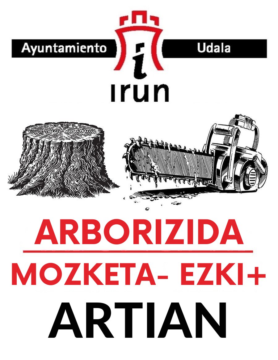 artiakolagunak's tweet photo. Egiak #Zuhaitz handien jakindurian egiten du habia; gezurrek moztu egiten dituzte.
@Irun_informa|k #Artian #Ezki gehiago moztu ditu, @tecnigral|en "txosten" eskas eta patetiko baten aitzakiarekin.
53 Kolektibok eta 4.100 sinadura baino gehiagok babestutako #Ezkiak ziren.
#IrunDa https://t.co/RxqgiPjK9h