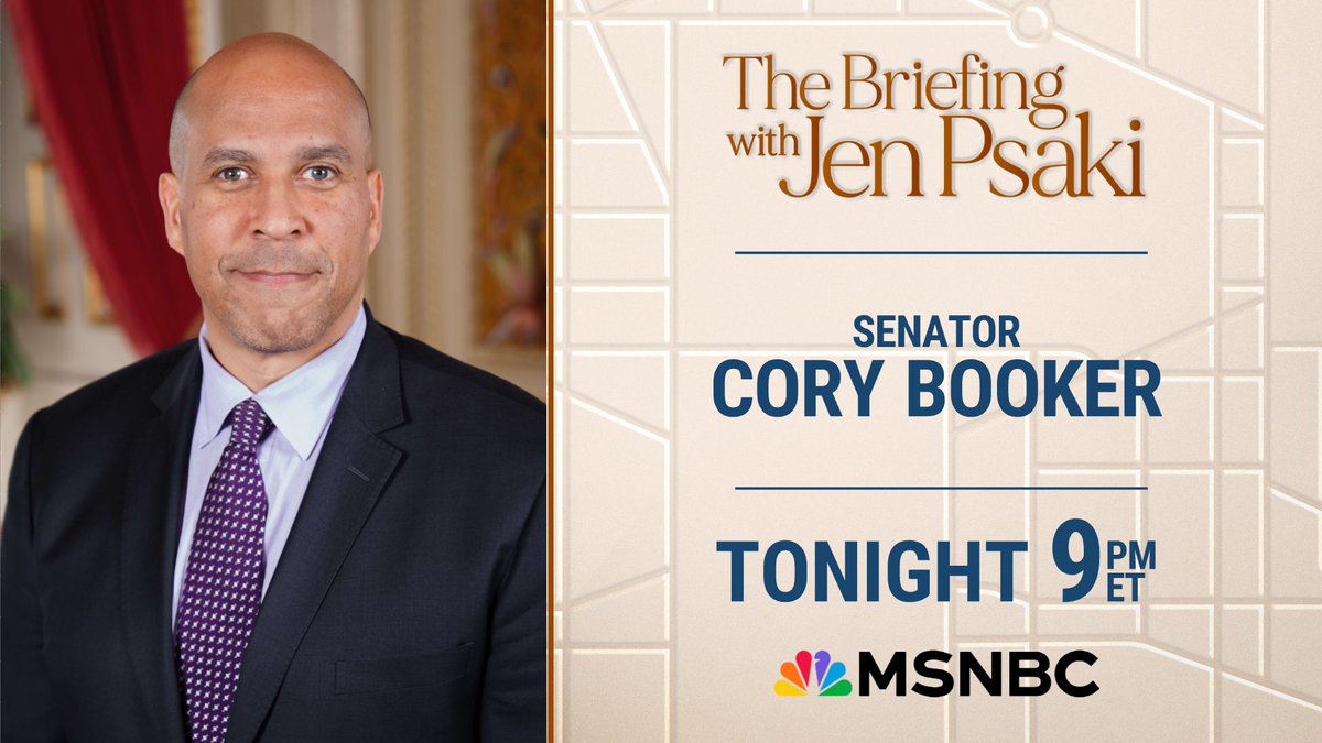 MSNBC's tweet image. TONIGHT: @SenBooker joins @jrpsaki to discuss the Democratic response to the latest Trump administration policies.
Watch @PsakiBriefing tonight at 9pm ET on @msnbc.