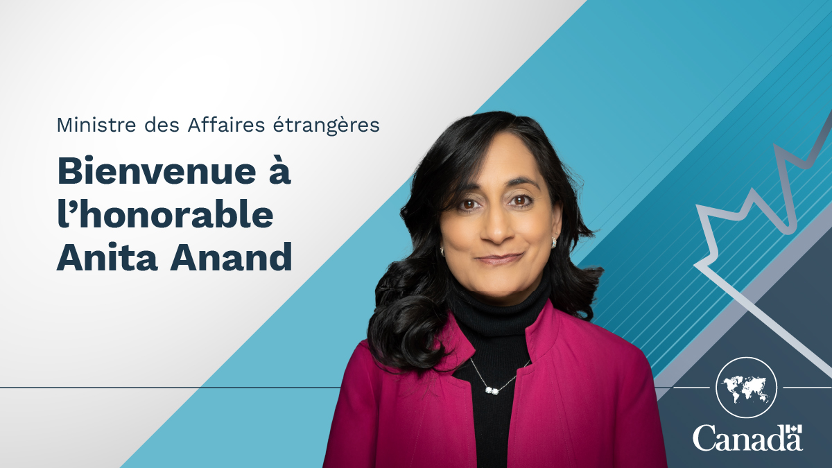 Affaires mondiales Canada souhaite la bienvenue à l'honorable Anita Anand, nouvelle ministre des Affaires étrangères du Canada.