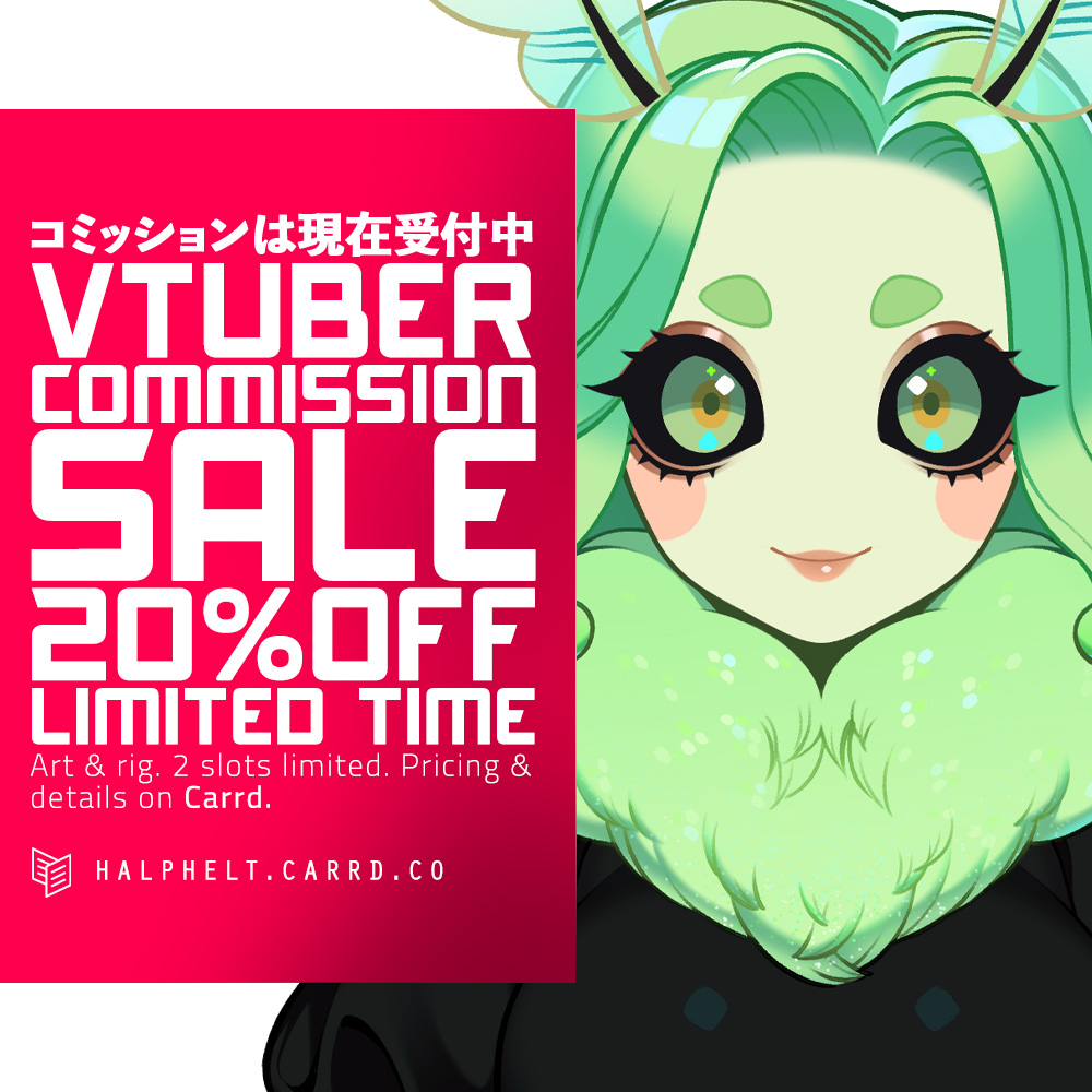 Time for another sale! 20% OFF VTUBER ART &amp; RIG. First come first serve! Details on carrd.