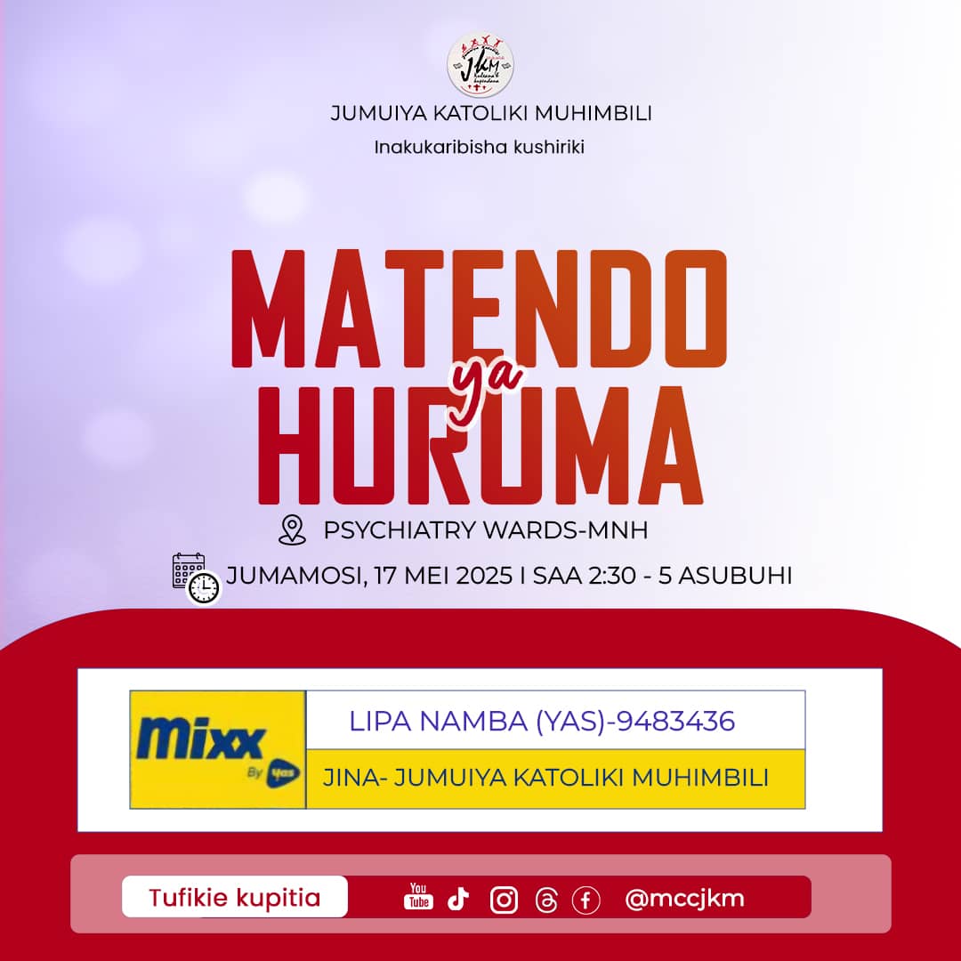 mccjkm's tweet photo. TUMSIFU YESU KRISTO
JKM kupitia Kamati ya Matendo ya huruma inatualika  kushiriki katika  ziara ya Matendo ya Huruma ya ndani ya hospitali ya Muhimbili 
Itakayofanyika
 Mei 17, Jumamosi
Kuanzia saa 2:30 Asubuhi
MAHALI : WODI ZA WAGONJWA WENYE MAGONJWA YA AFYA YA AKILI. https://t.co/rktmBcuQjf