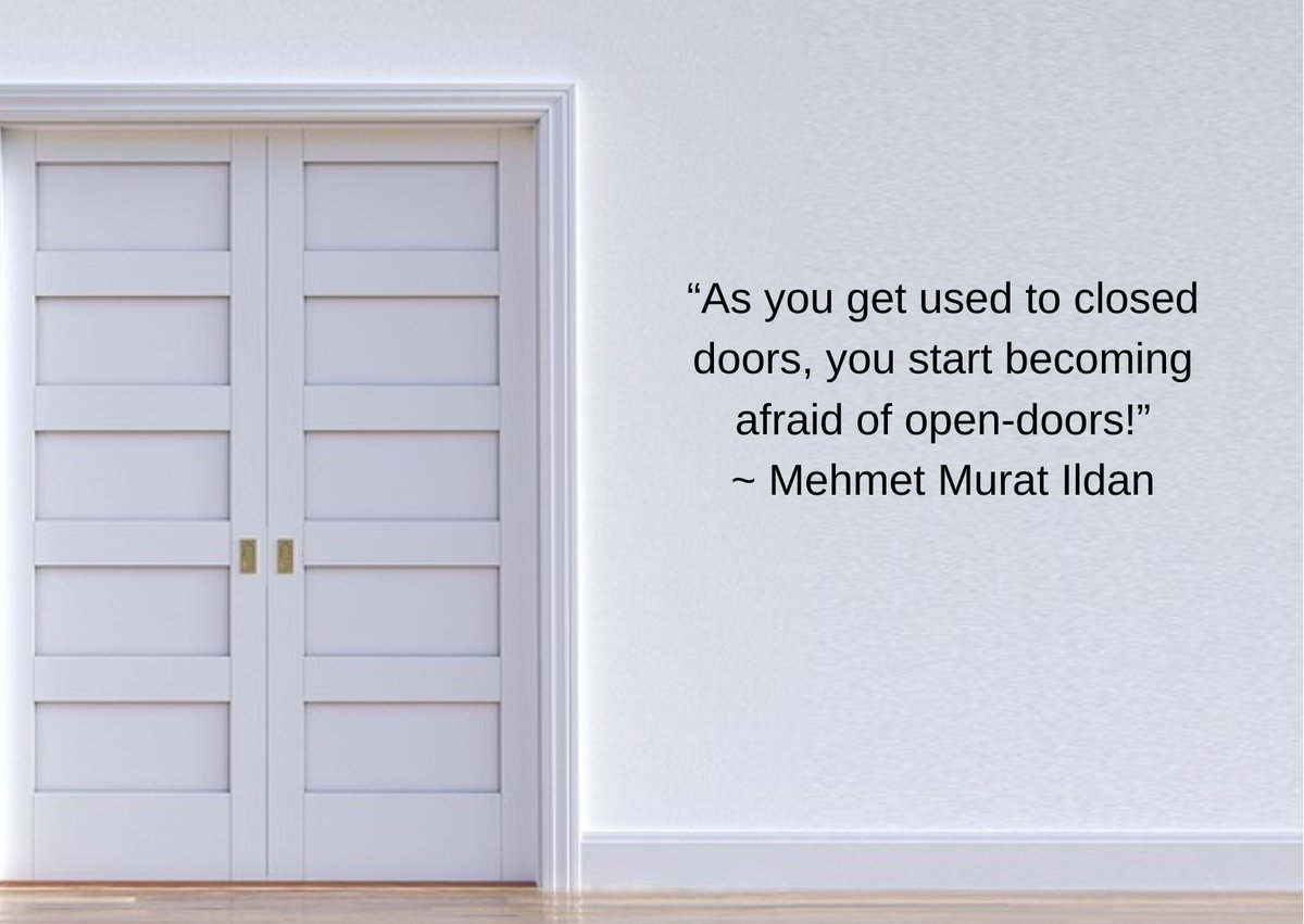 caron_allan's tweet image. “As you get used to closed doors, you start becoming afraid of open-doors!”
~ Mehmet Murat Ildan 

#literaryquotes #quotations #doors #wisdom