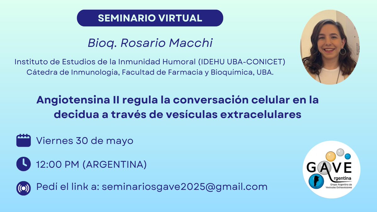 gave_arg (@gave_arg) on Twitter photo 🖥️ El viernes 30 de mayo a las 12 PM (ARG) tendremos el seminario a cargo de la Bioq. Rosario Macchi (IDEHU, FFyB, UBA).
❗️Podés escribir a seminariosgave2025@gmail.com para pedir el link de conexión
Los esperamos!!
#GAVE #VEs #EVs #exosomas #argentina #Ciencia 🖥️ El viernes 30 de mayo a las 12 PM (ARG) tendremos el seminario a cargo de la Bioq. Rosario Macchi (IDEHU, FFyB, UBA).
❗️Podés escribir a seminariosgave2025@gmail.com para pedir el link de conexión
Los esperamos!!
#GAVE #VEs #EVs #exosomas #argentina #Ciencia