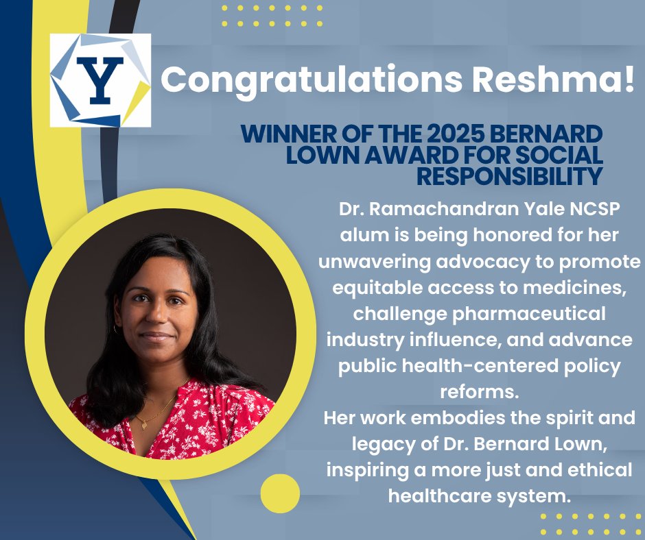 Congrats to Reshma Ramachandran MD, MPP, MHS (Yale NCSP '20–'22), winner of the 2025 Bernard Lown Award for Social Responsibility! 👏 A powerful voice for health equity. Learn More: bit.ly/reshma-lown2025
#HealthEquity #SocialResponsibility #YaleNCSP #PharmaReform #PublicHealth