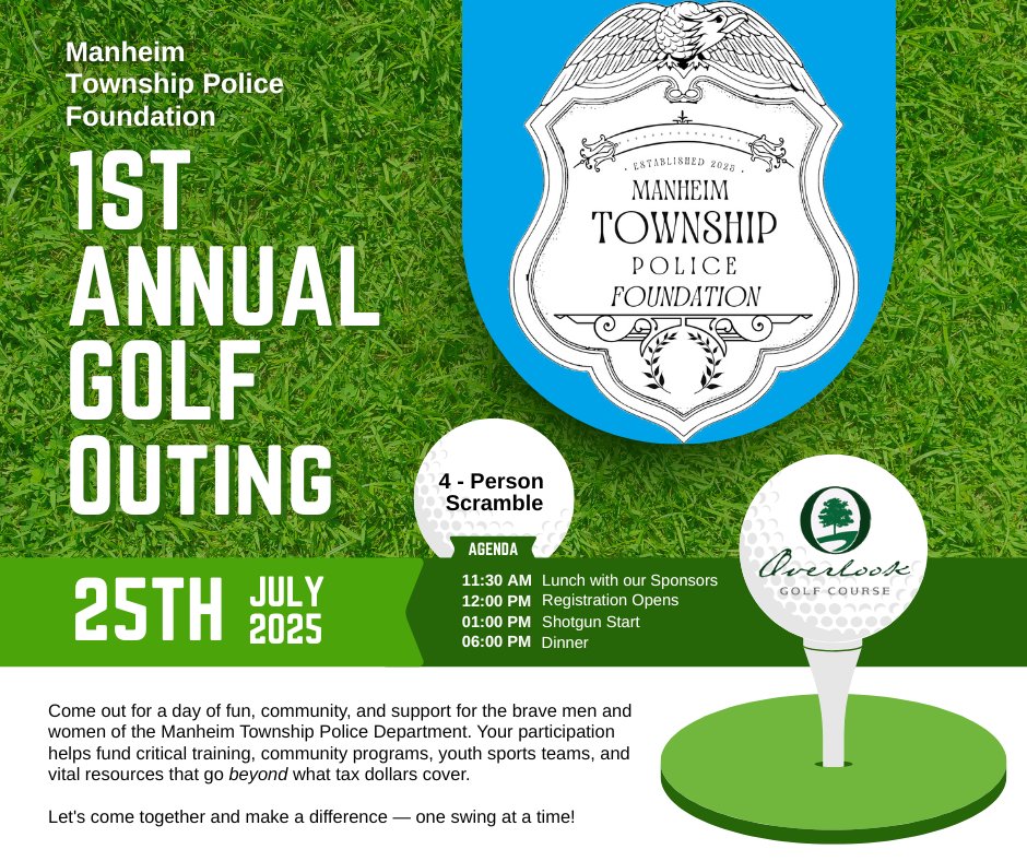We’re thrilled to invite YOU to the Manheim Township Police Foundation Golf Outing — occurring on Friday, July 25th 2025, at Overlook Golf Course.

Come out for a day of fun, community, and support for the brave men and women of MTPD.

 Sign up! - bit.ly/MTPD-Golf-Outi…