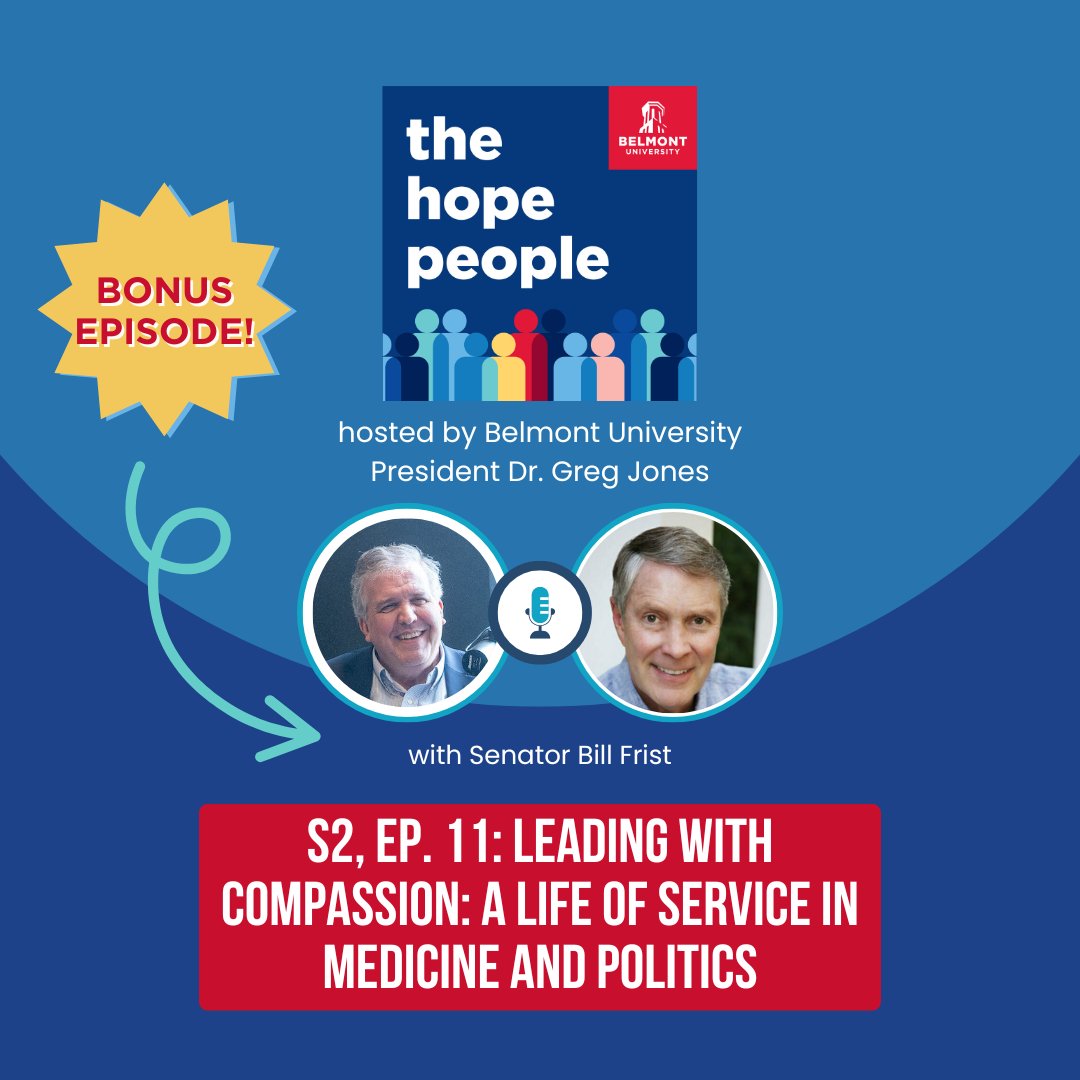 Senator Bill Frist joins our President Dr. Greg Jones for a bonus episode of The Hope People podcast! 💬 Don't miss this conversation: belmont.edu/hope-people