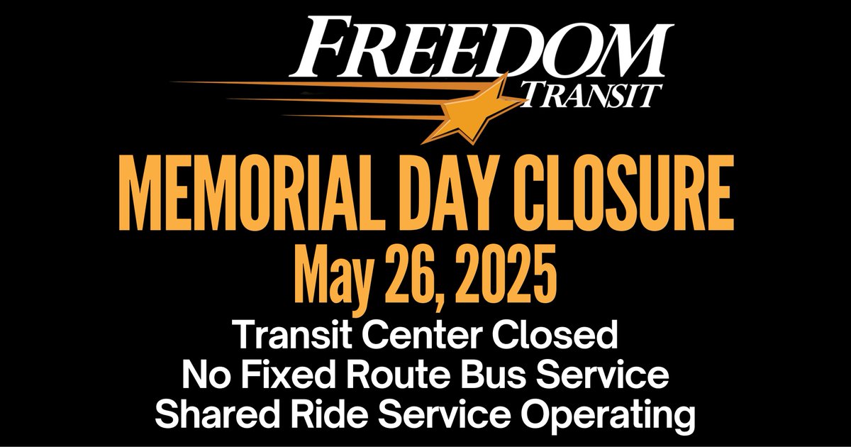 RIDER ALERT: On Memorial Day, May 26, 2025, the Transit Center will be closed with no fixed route bus service. Shared ride service will be operating. To schedule a shared ride for May 26 or May 27, please contact us by noon on Friday, May 23, 2025.