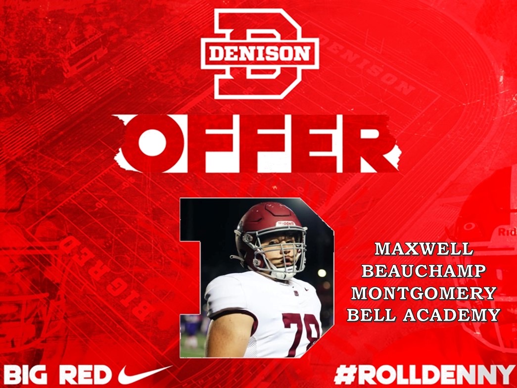 Maxwell Beauchamp (@maxvbeauchamp) on Twitter photo After a great conversation with <a href="/keye_38/">Coach Thompson</a> I am blessed to recieve an offer from Denison University!
<a href="/DUFootball/">Denison Football</a> <a href="/CoachChilds1010/">Coach Childs</a> <a href="/cchauvin15/">Chris Chauvin</a> After a great conversation with <a href="/keye_38/">Coach Thompson</a> I am blessed to recieve an offer from Denison University!
<a href="/DUFootball/">Denison Football</a> <a href="/CoachChilds1010/">Coach Childs</a> <a href="/cchauvin15/">Chris Chauvin</a>