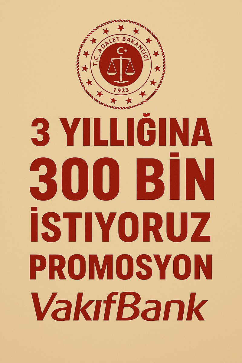 Mustafa BALIK (@cezaevi_sen) on Twitter photo #Vakıfbankbakiyemsıfır
<a href="/VakifBank/">VakıfBank</a>
<a href="/TVAdalet/">adalet.tv</a>
<a href="/adalet_bakanlik/">T.C. Adalet Bakanlığı</a> <a href="/ctekurumsal/">Ceza ve Tevkifevleri Genel Müdürlüğü</a>
Promosyon 300 Bin TL. #Vakıfbankbakiyemsıfır
<a href="/VakifBank/">VakıfBank</a>
<a href="/TVAdalet/">adalet.tv</a>
<a href="/adalet_bakanlik/">T.C. Adalet Bakanlığı</a> <a href="/ctekurumsal/">Ceza ve Tevkifevleri Genel Müdürlüğü</a>
Promosyon 300 Bin TL.
