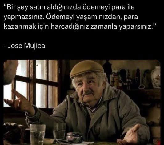 21. yüzyılın devrimcisi, filozofu, sonuncusu ilan edilmemiş olsa peygamberiydi #josemujica 
İnandığı ve savunduğu gibi yaşamayı becerebilen nadir insanlardandı. 
Çağın çoğu hastalığının ilacı onun binbir çiçekli fikirlerinde ve yaşamındadır.