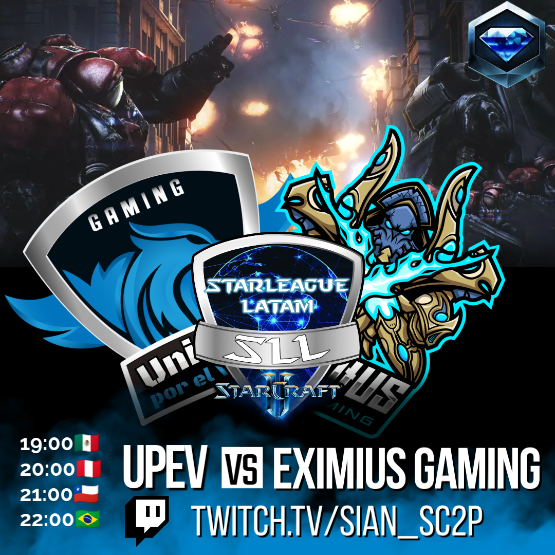 🏆STARLEAGUE LATAM SEASON 5 - 4th DIVISION
WEEK 4 Unidos Por El Vicio🆚Eximius Gaming
19:00🇲🇽 20:00🇵🇪 21:00🇨🇱 22:00🇧🇷
May, 14 2025
🔴Stream: twitch.tv/sian_sc2