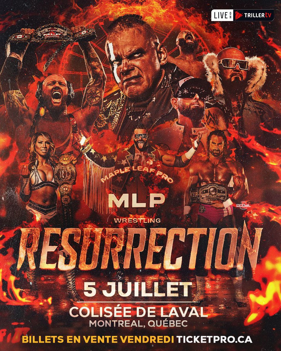 MAPLE LEAF PRO takes the show on the road to La Belle Province, Quebec for #MLPResurrection! It all goes down on Saturday, July 5 at Le Colisée de Laval in Montreal! 

Tickets on sale THIS FRIDAY on ticketpro.ca!

Watch LIVE on Triller TV!