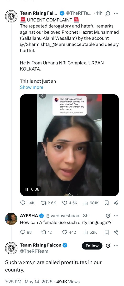 Incognito (@incognito_qfs) on Twitter photo Sharmishta regularly posted against Pakistan during the recent conflict against Pakistan. <a href="/Sharmishta__19/">Sharmishta</a>
Team Rising Falcon doxxed her.
Team Rising Falcon can be seen talking to a Pakistani handle and is calling an Indian girl (Sharmistha) a prostitute.
There is a very high Sharmishta regularly posted against Pakistan during the recent conflict against Pakistan. <a href="/Sharmishta__19/">Sharmishta</a>
Team Rising Falcon doxxed her.
Team Rising Falcon can be seen talking to a Pakistani handle and is calling an Indian girl (Sharmistha) a prostitute.
There is a very high