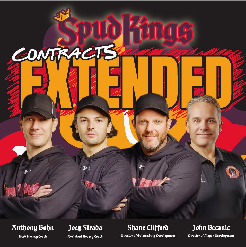 Spud Kingdom rejoice! Your coaching staff is back for next season! 

The Spud Kings and Anthony Bohn have agreed to an extension keeping him with the Spud Kings through 2027/28. 

Joey Strada, John Becanic, and Shane Clifford have all had their contracts renewed for 2025/26.