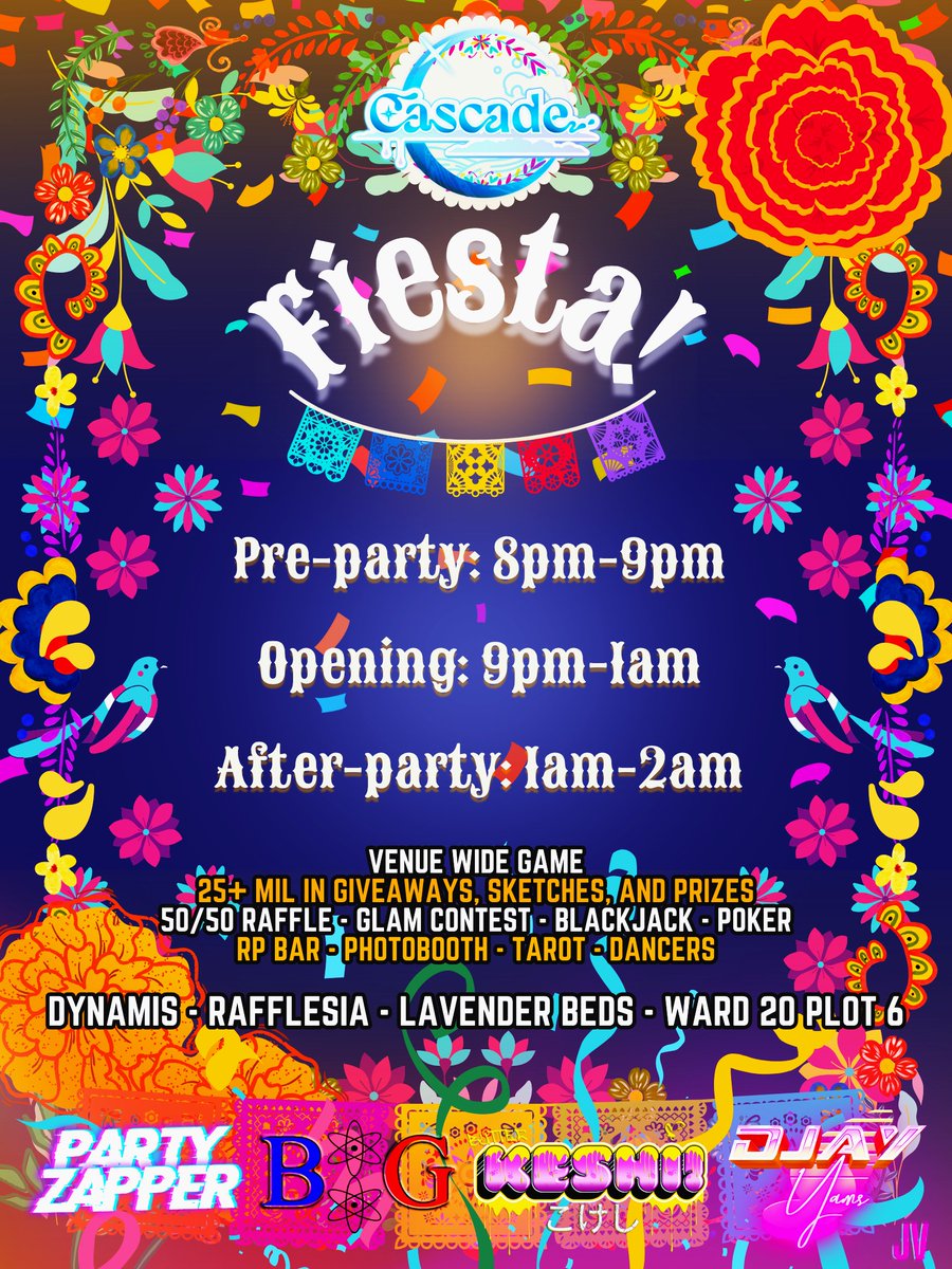 CascadeXIV (@cascadexiv) on Twitter photo Cascade - *Latin Night*
8:00pm - 2:00am EST
Dynamis - Rafflesia - Lavender Beds - Ward 20 - Plot 6
- 25m+ in Art, Prizes & Giveaways
- Thematic Photobooth
- Gamba
- Tarot
- RP Bar
- And more!!
Music: <a href="/PartyZapper/">PartyZapper</a> , <a href="/DJ_Blaugrana/">Blaugrana8</a> , Keshi Kokeshi & <a href="/djayYAMS/">djayYAMS</a>
Flyer: Jay Ve
#FFXIV Cascade - *Latin Night*
8:00pm - 2:00am EST
Dynamis - Rafflesia - Lavender Beds - Ward 20 - Plot 6
- 25m+ in Art, Prizes & Giveaways
- Thematic Photobooth
- Gamba
- Tarot
- RP Bar
- And more!!
Music: <a href="/PartyZapper/">PartyZapper</a> , <a href="/DJ_Blaugrana/">Blaugrana8</a> , Keshi Kokeshi & <a href="/djayYAMS/">djayYAMS</a>
Flyer: Jay Ve
#FFXIV