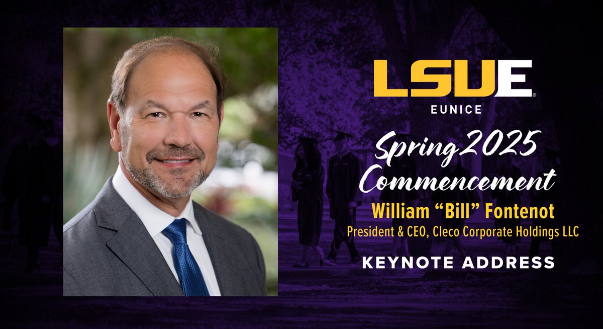 LSUEunice's tweet image. We are excited to welcome home William "Bill" Fontenot as our keynote address this Friday during the 2:00PM ceremony during our Spring 2025 Commencement. The Ville Platte native is the President & CEO of Cleco Corporate Holdings, LLC.
Full Details:
lsue.edu/mediacenter/20…